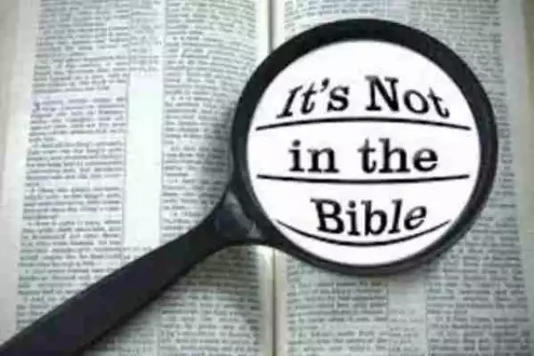 Incase You Don’t Know!! These 5 Popular Sayings Do Not Exist In The Bible